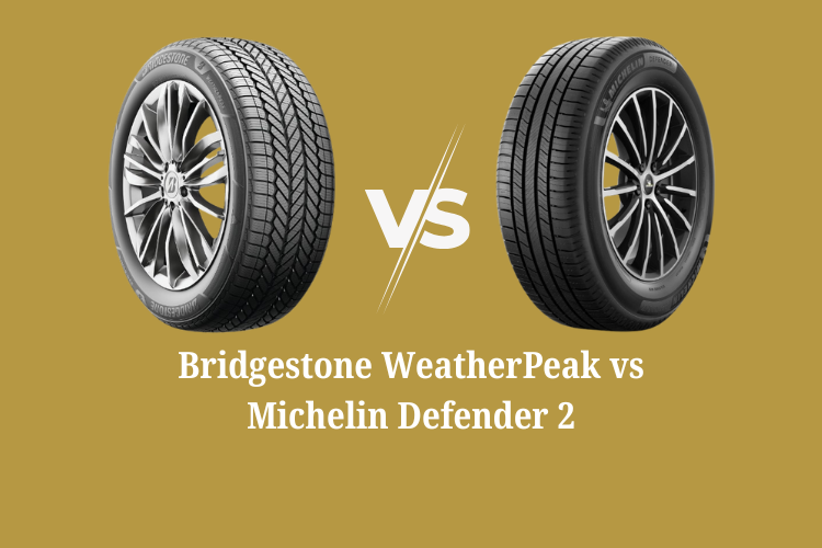 Bridgestone WeatherPeak vs Michelin Defender 2