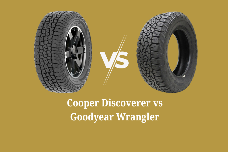 Cooper Discoverer vs Goodyear Wrangler