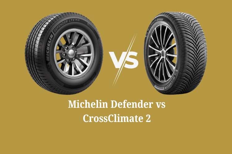 Michelin Defender vs CrossClimate 2