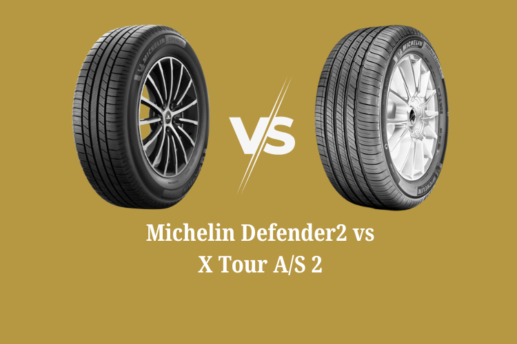 Michelin Defender2 vs X Tour AS 2
