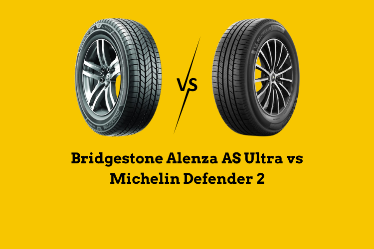 Bridgestone Alenza AS Ultra vs Michelin Defender 2