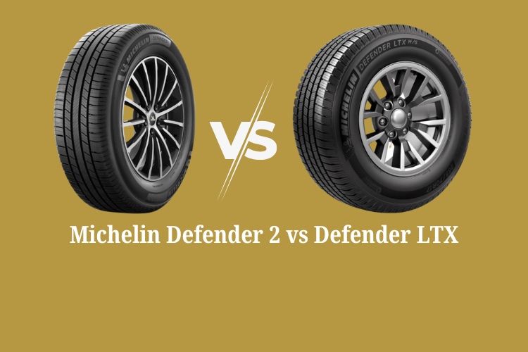Michelin Defender 2 vs Defender LTX