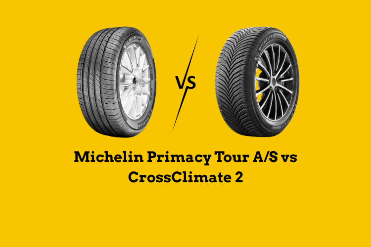 Michelin Primacy Tour AS vs CrossClimate 2