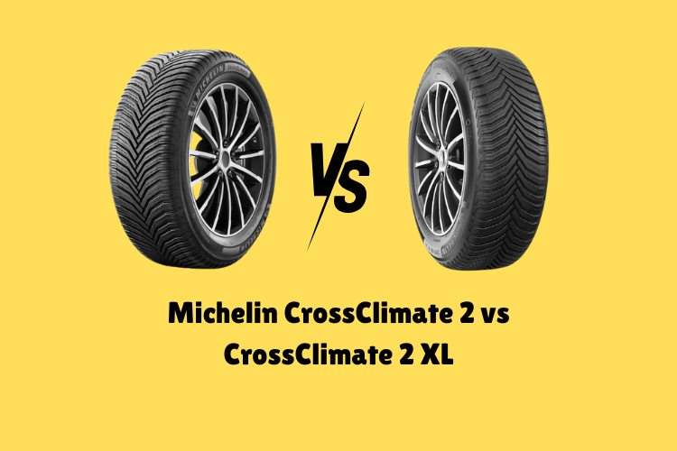 Michelin CrossClimate 2 vs CrossClimate 2 XL