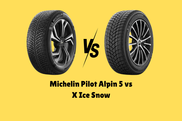 Michelin Pilot Alpin 5 vs X Ice Snow