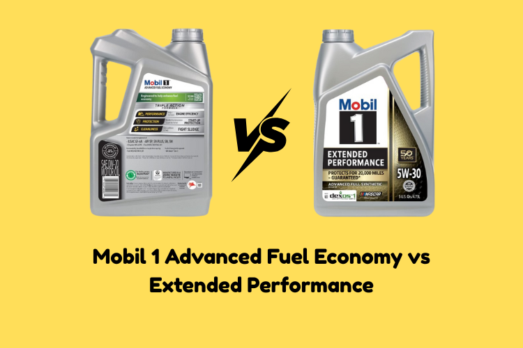 Mobil 1 Advanced Fuel Economy vs Extended Performance