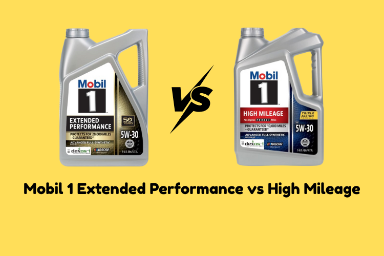 Mobil 1 Extended Performance vs High Mileage
